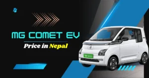 MG Comet EV Price in Nepal