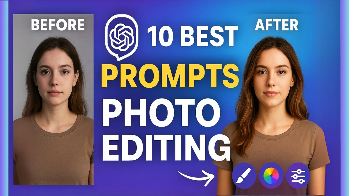 10 Best ChatGPT Prompts for Photo Editing