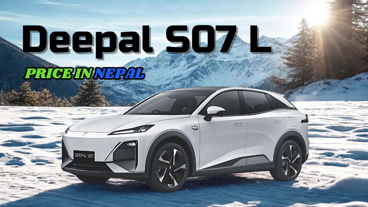 Deepal S07 L Price in Nepal