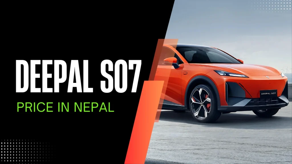 Deepal S07 Price in Nepal