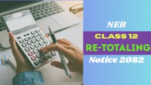 NEB Class 12 Re-Totaling Notice 2082
